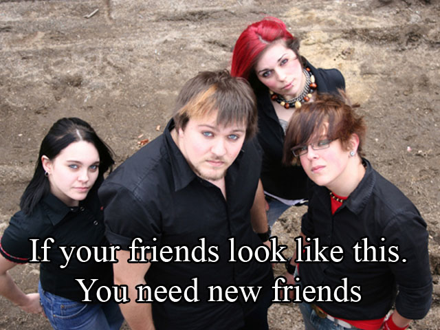 10 Signs You Need New Friends